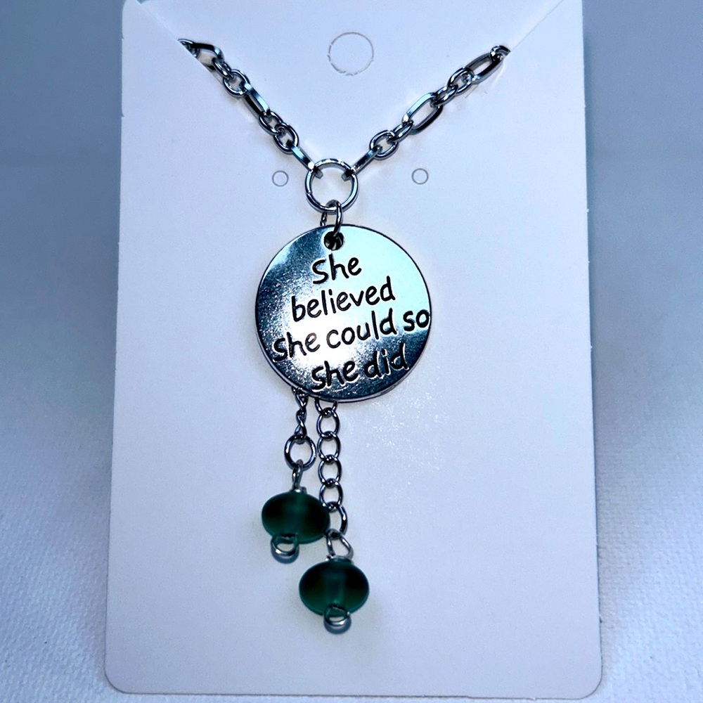Artisan Handmade Inspiration Necklace “ She believed She could so she did” Boho